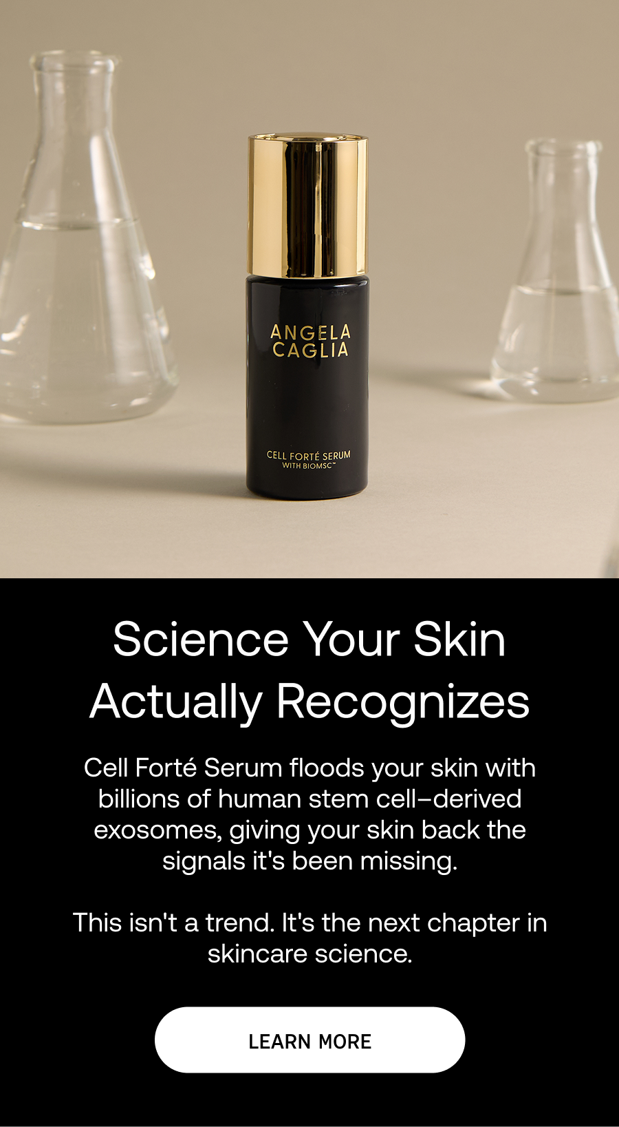 Science your skin recognizes. Cell Forté Serum delivers human stem cell–derived exosomes to support your skin's natural regenerative signals.