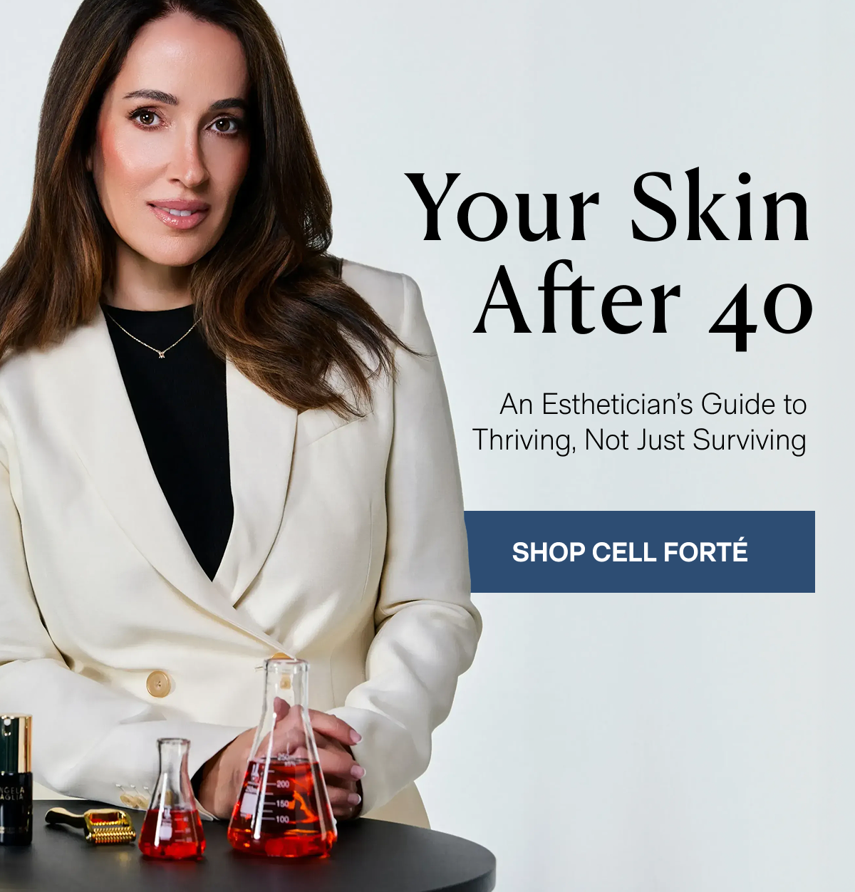 Your Skin After 40 - SHOP CELL FORTÉ