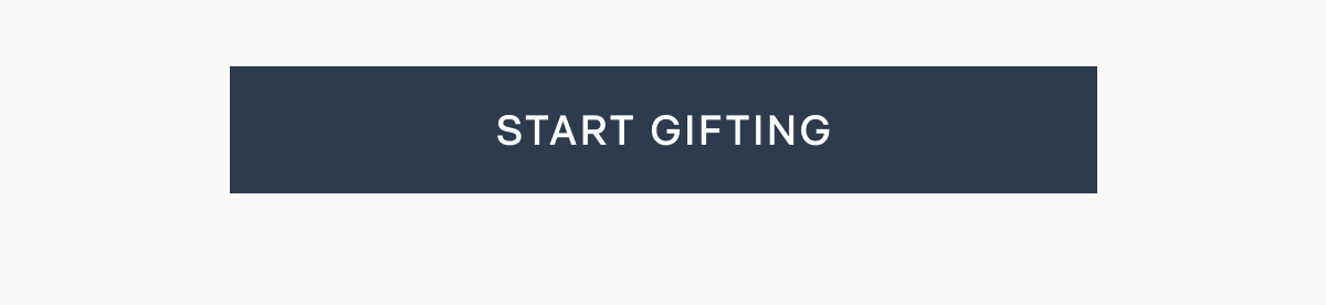 START GIFTING