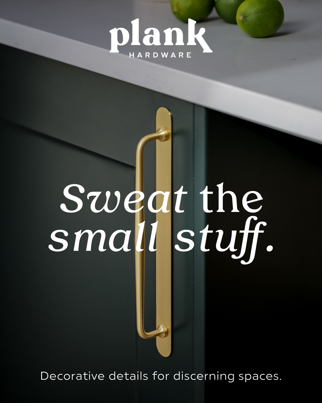 Sweat the small stuff