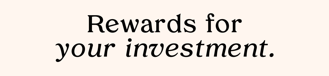 Rewards for investors 🏆