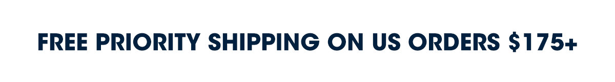 free priority shipping on us orders $175+