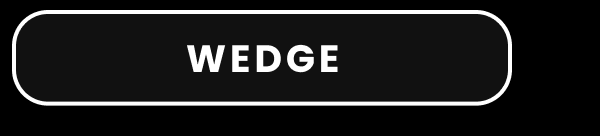 Wedge