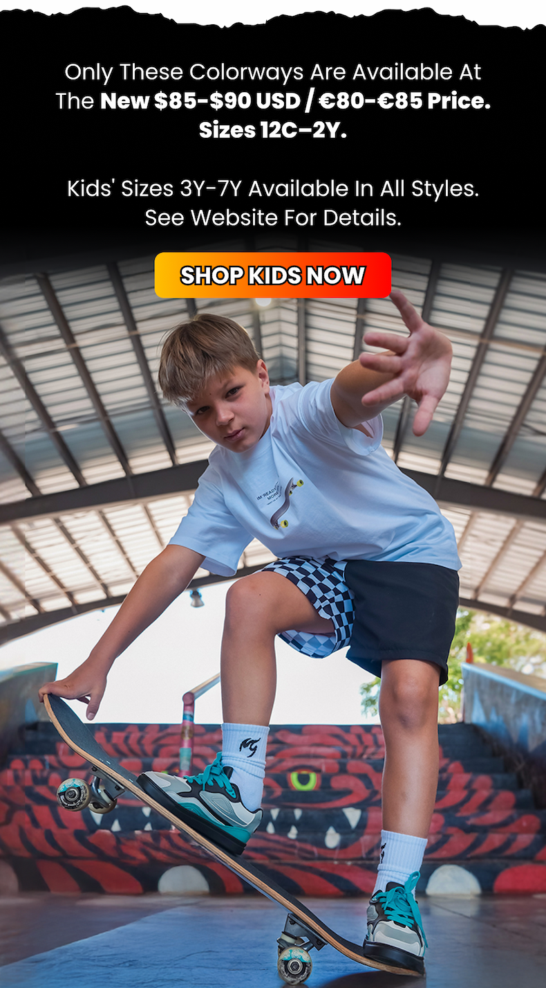 Only these colorways are available at the new $85-$90 USD / €80-€85 price. Sizes 12C–2Y.
