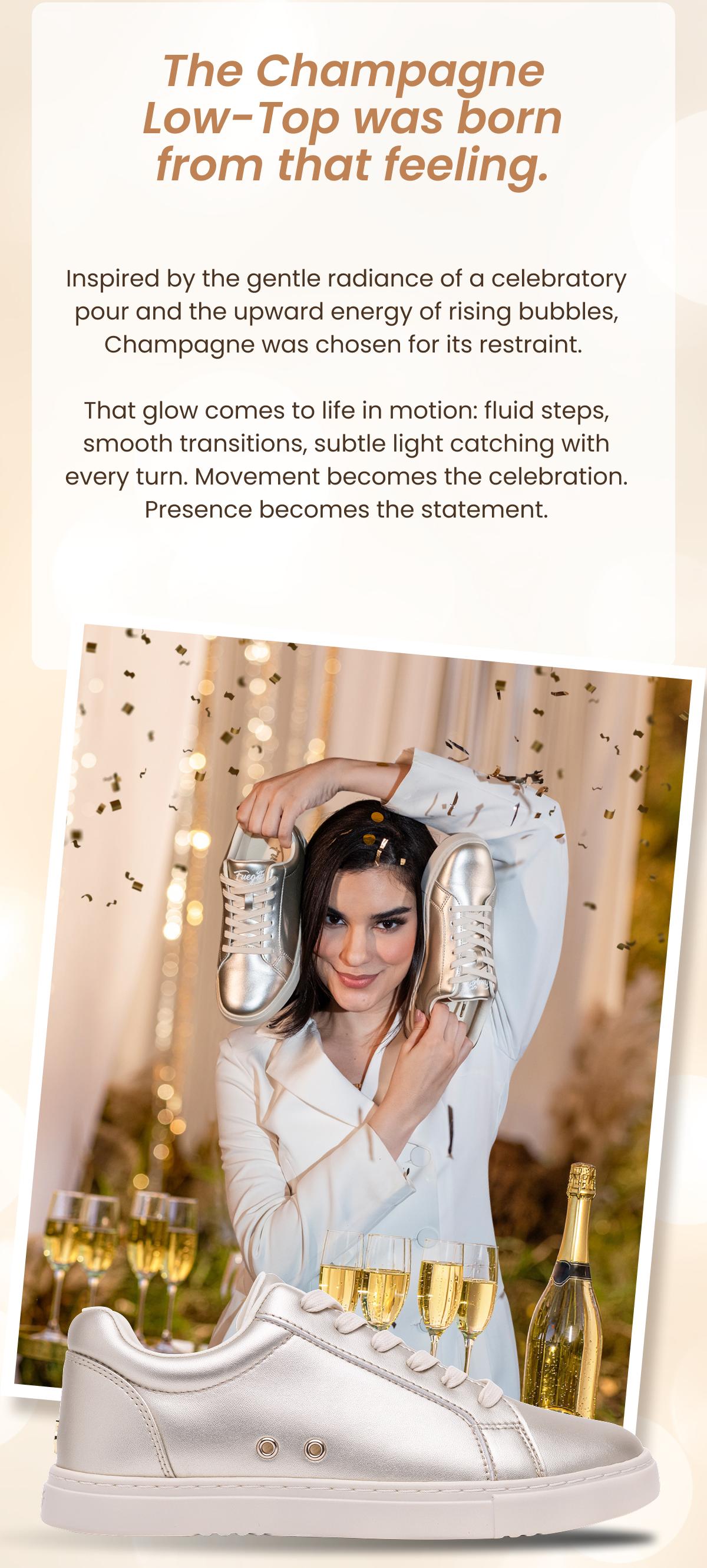 The Champagne Low-Top was born from that feeling.