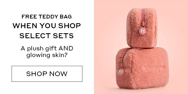 FREE TEDDY BAG WHEN YO SHOP SELECT SETS.