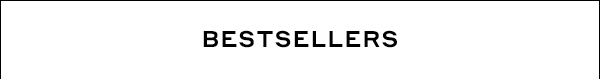 BESTSELLERS