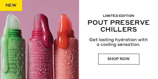 NEW | LIMITED EDITION POUT PRESERVE CHILLERS | Get lasting hydration with a cooling sensation. | SHOP NOW