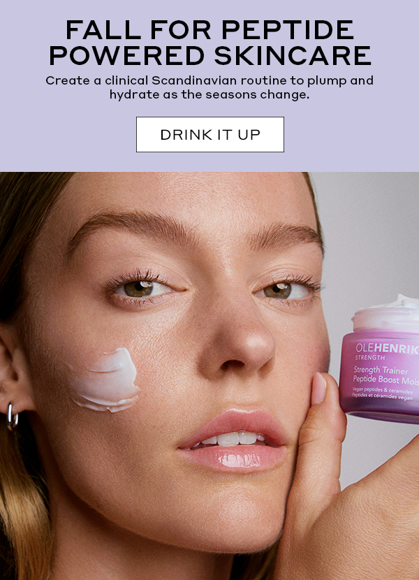 FALL FOR PEPTIDE POWERED SKINCARE | DRINK IT UP
