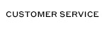 CUSTOMER SERVICE