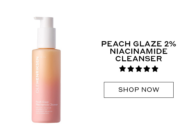 PEACH GLAZE 2% NIACINAMIDE CLEANSER