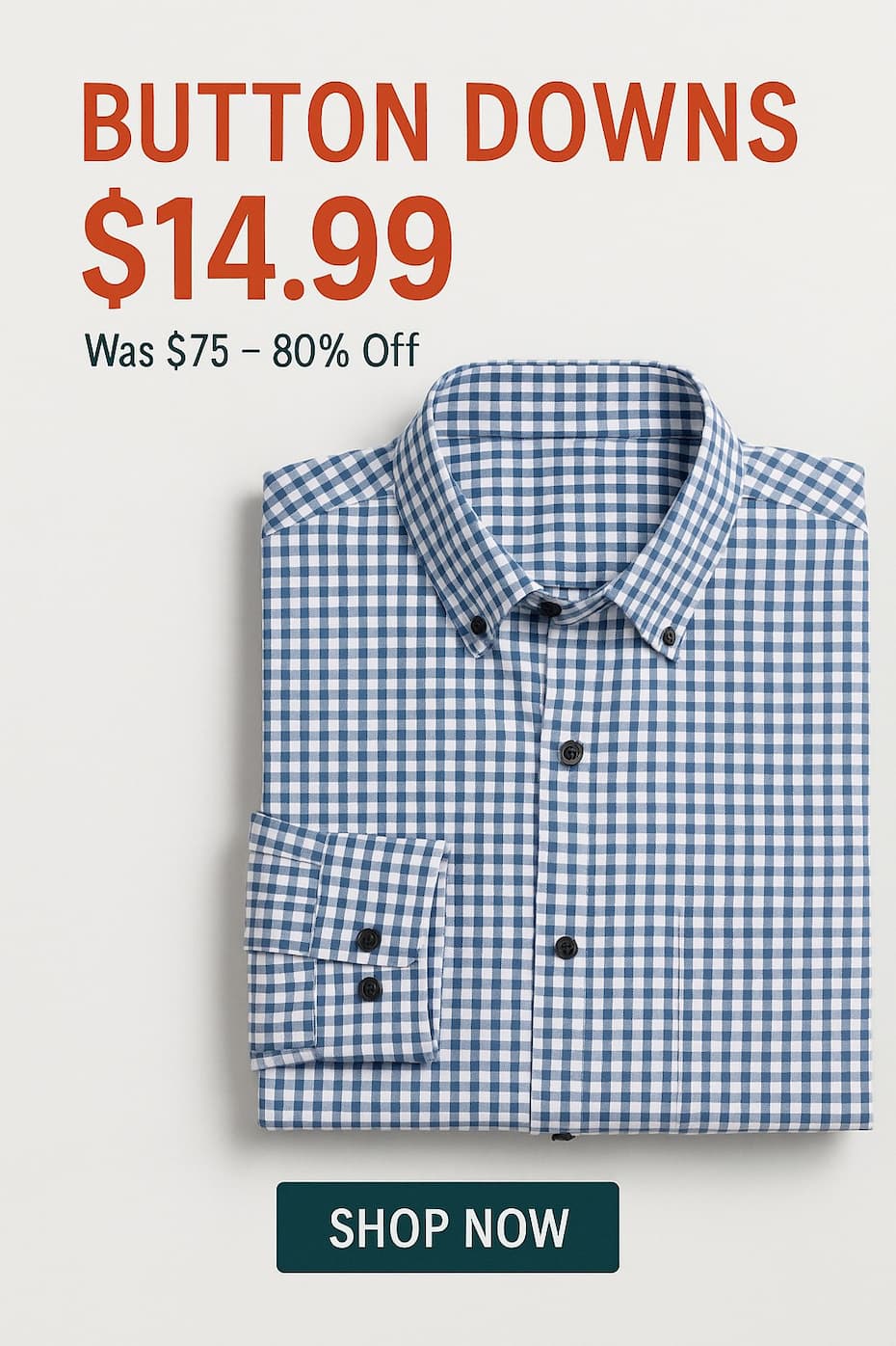 $14.99 Button Downs