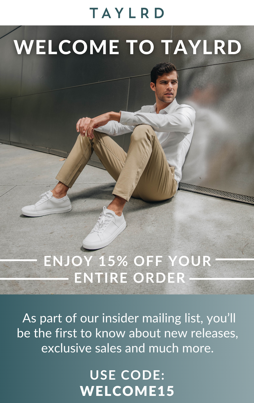Welcome to TAYLRD - Take 15% Off. Use Code: WELCOME15
