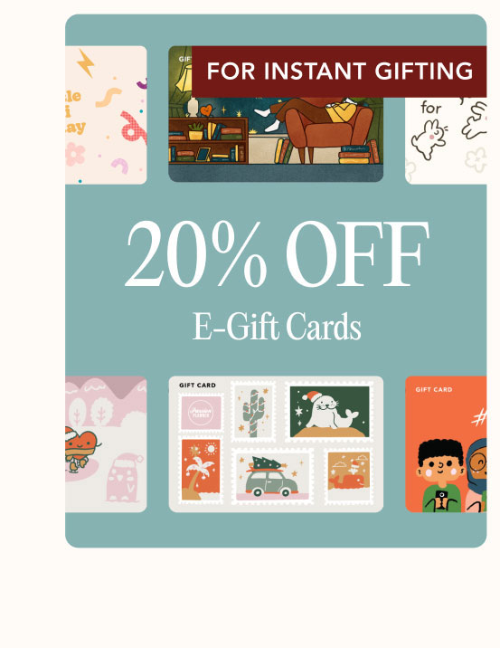 20% OFF E-Gift Cards