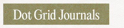 DOT GRID JOURNALS