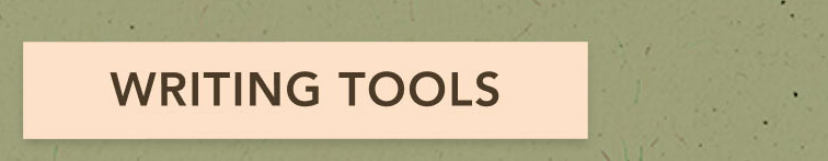 WRITING TOOLS