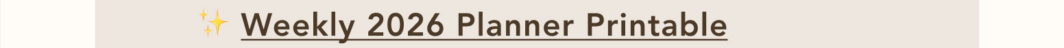 Weekly 2026 Planner Printable