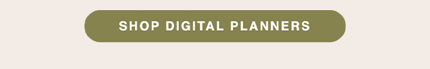 SHOP DIGITAL PLANNERS