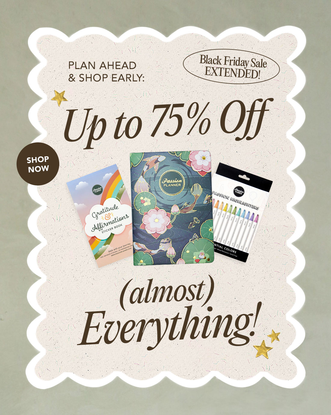 Early Black Friday Sale EXTENDED: Up to 75% OFF (almost) Everything!