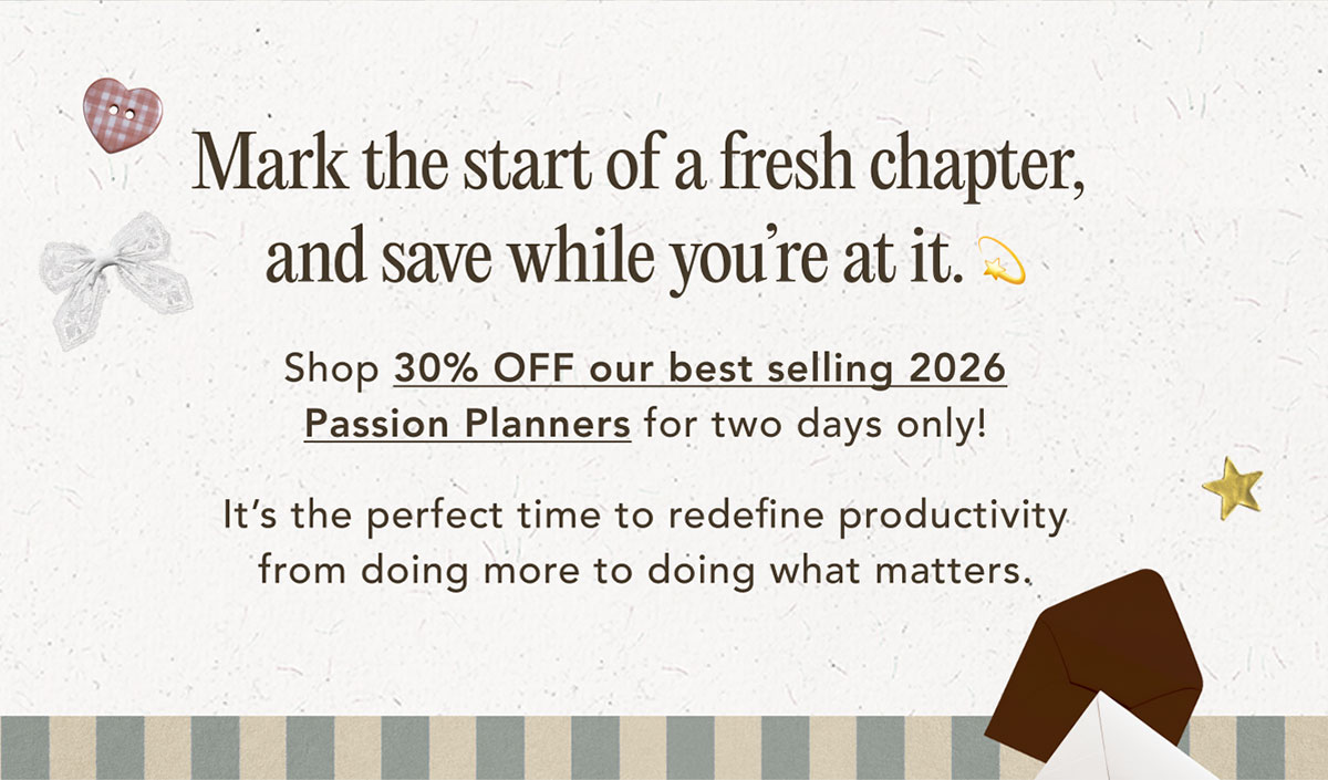  FLASH SALE: 30% OFF 2026 Planners!