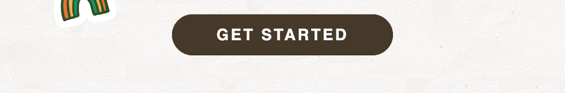 GET STARTED