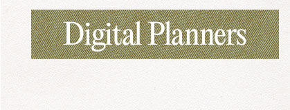 DIGITAL PLANNERS