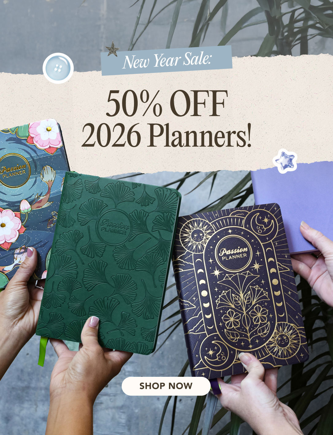 NEW YEAR SALE: 50% OFF 2026 Planners!