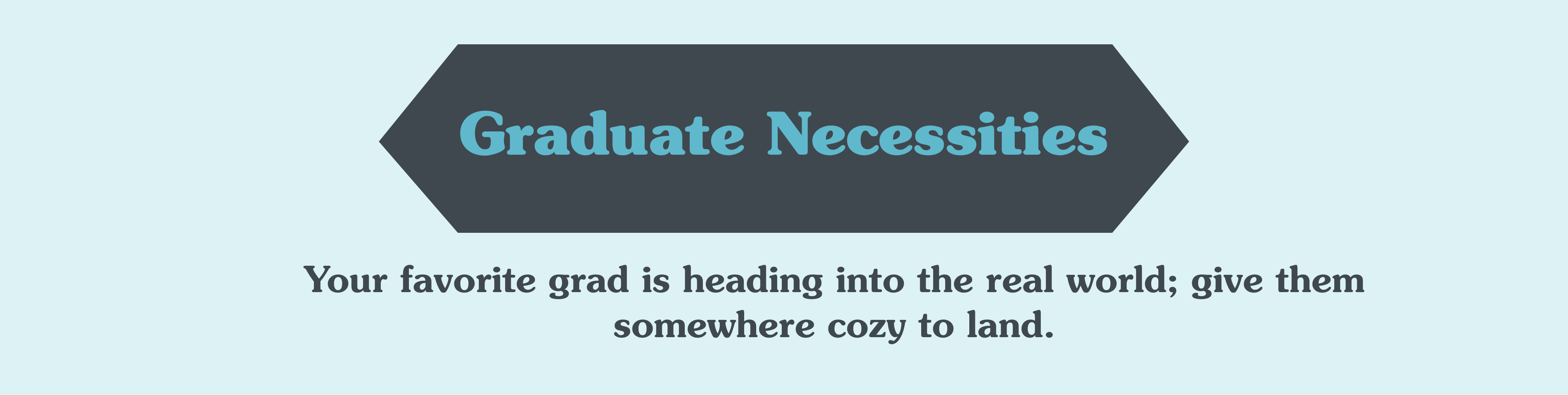 Graduate Necessities
