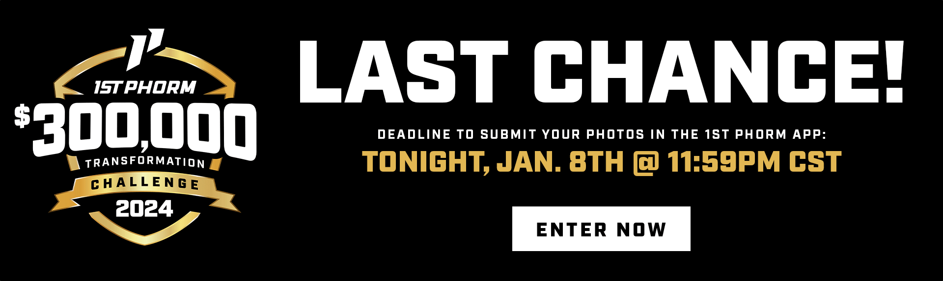 2024 $300,000 1st Phorm Transformation Challenge