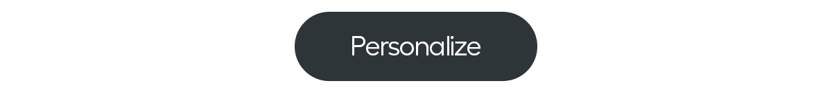 Personalize Now