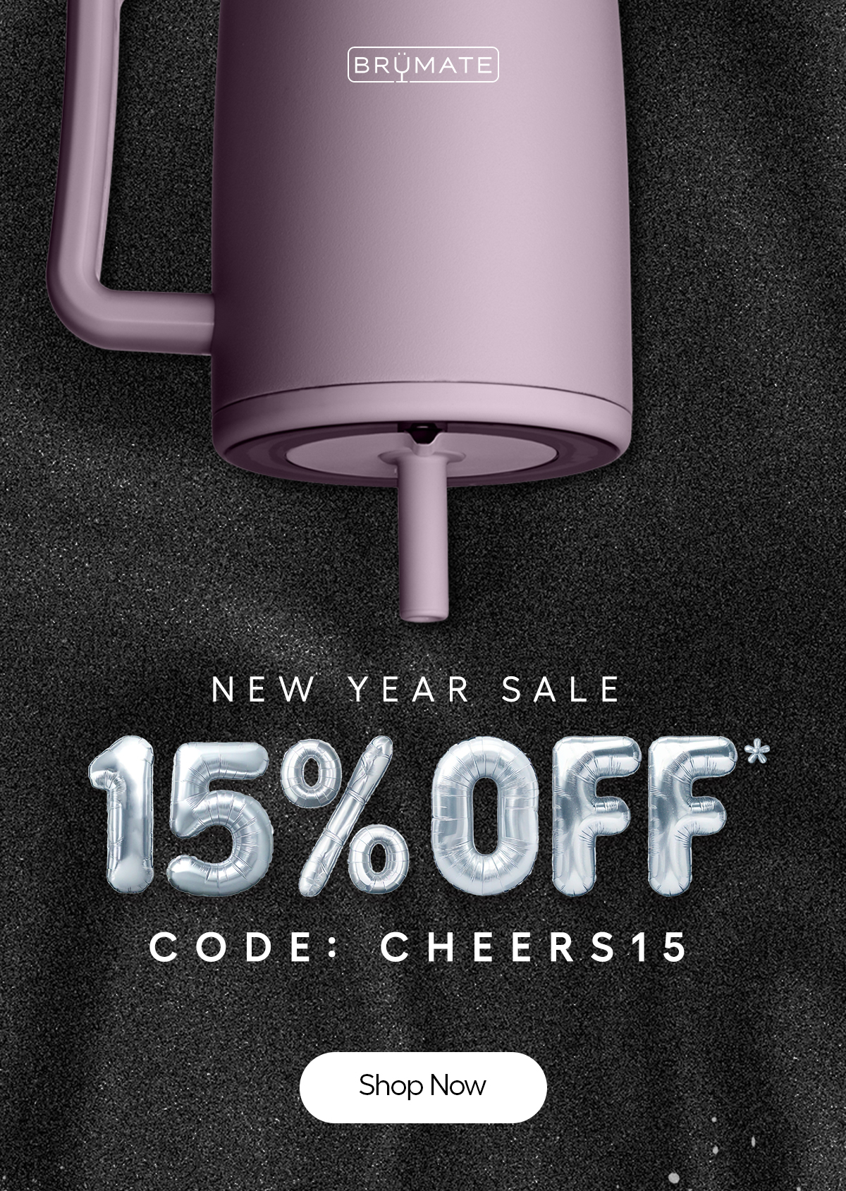 New Year Sale 15% Off Code: CHEERS15 - Shop Now