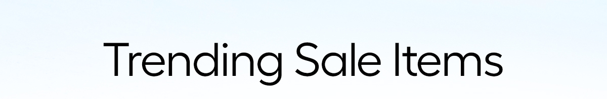 Trending Sale Items