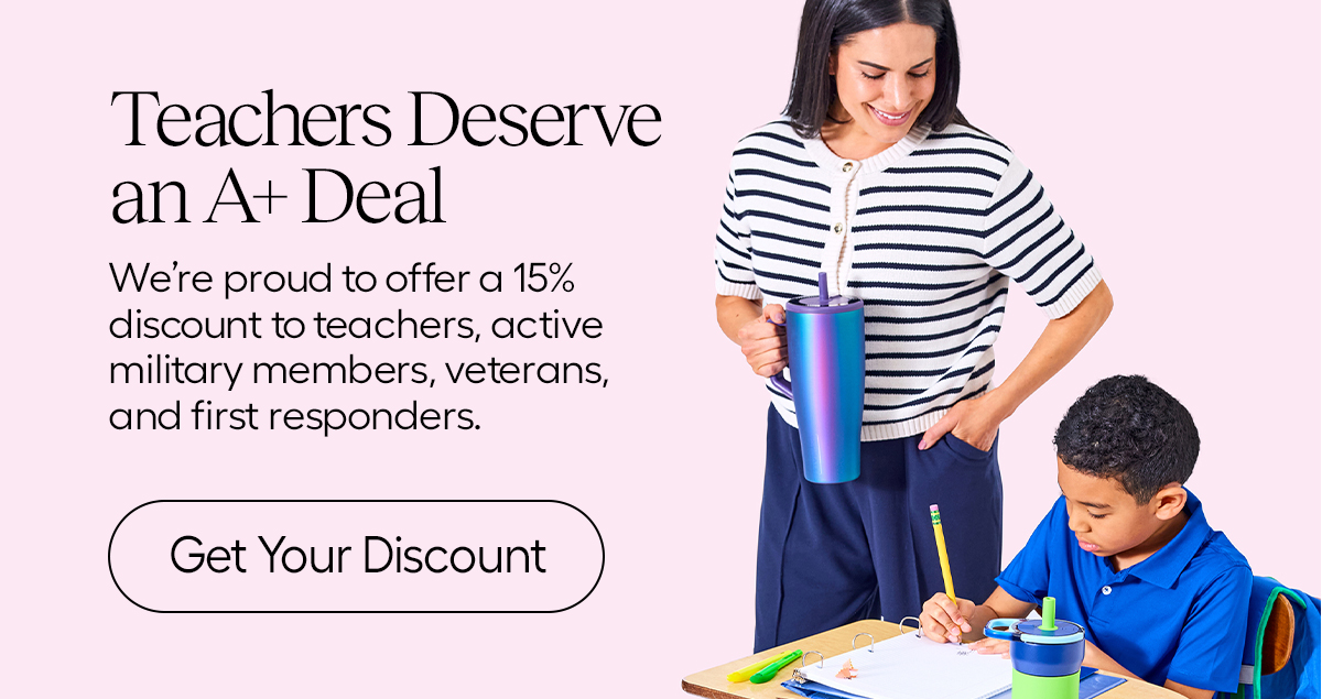 Teachers Deserve an A+ Deal We're proud to offer a 15% discount to teachers, active military members, veterans, and first responders. - Get Your Discount