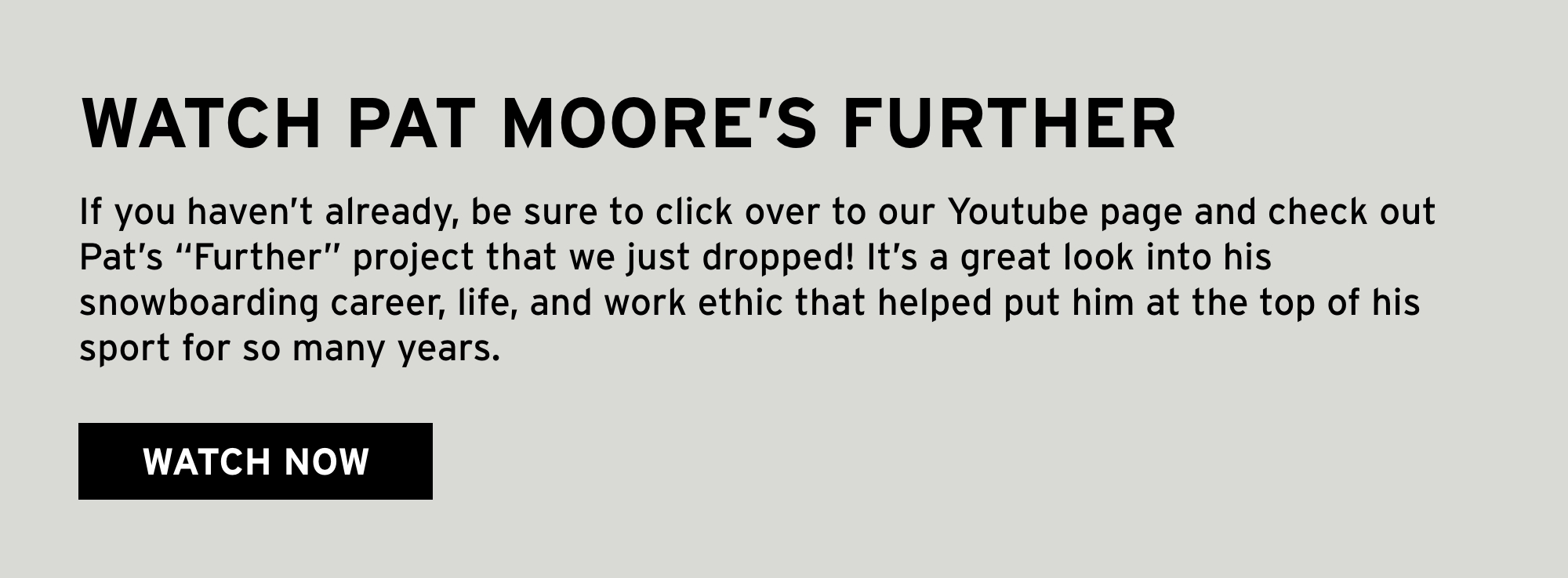 Watch Pat Moore's Further