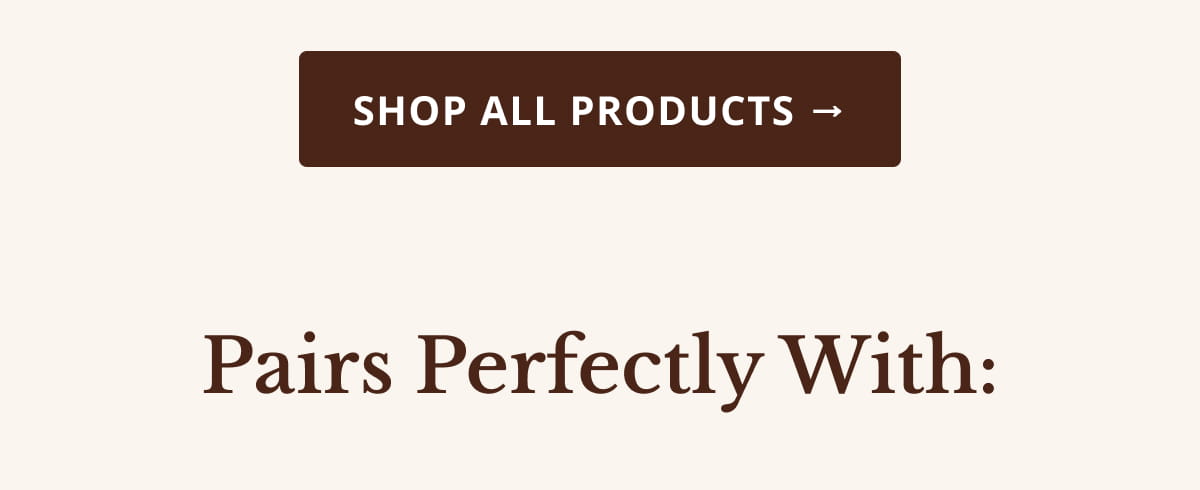 Shop All Products -->