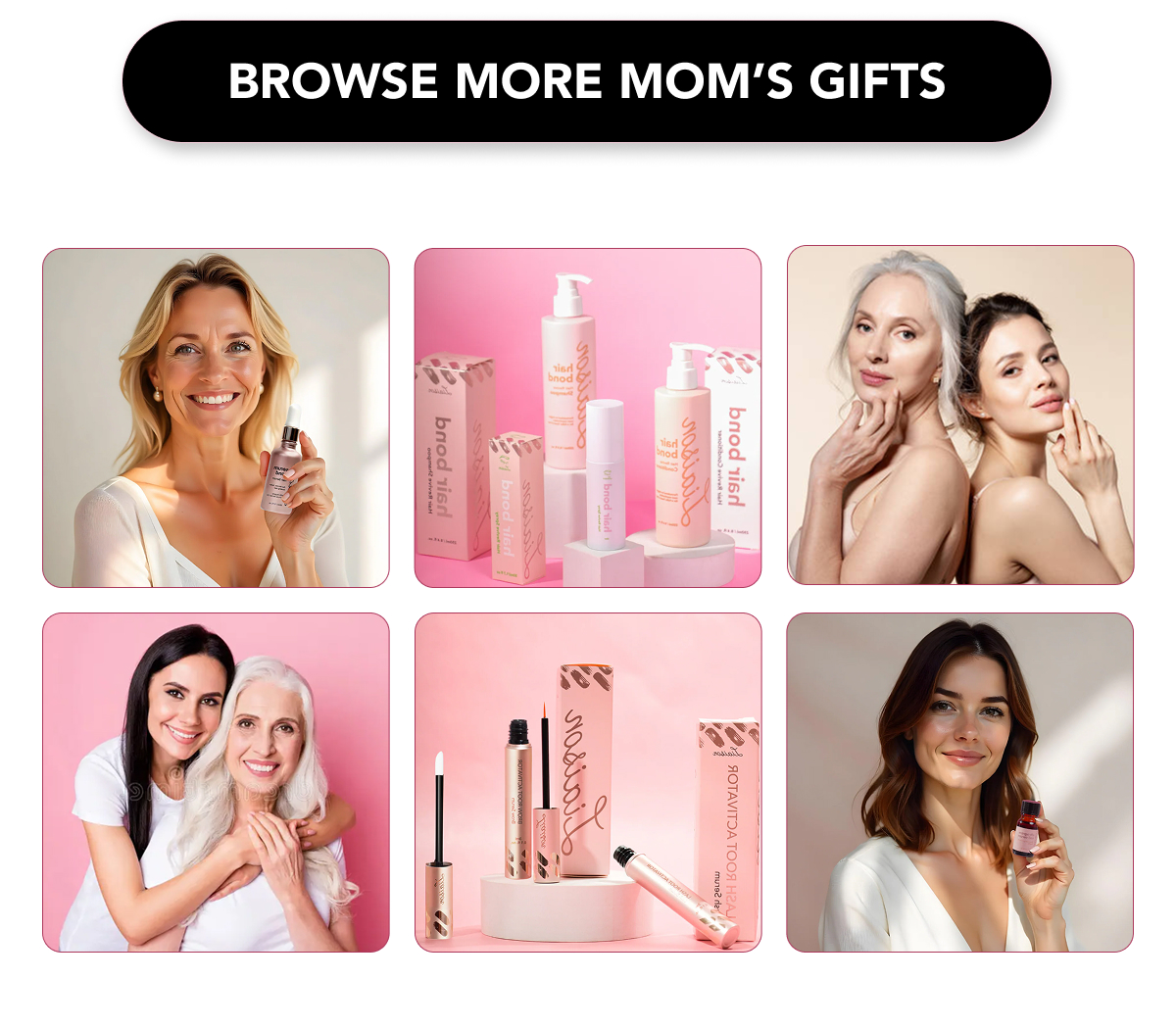 BROWSE MORE MOM'S GIFTS