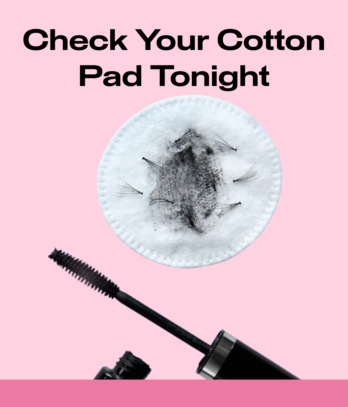 Check Your Cotton Pad Tonight