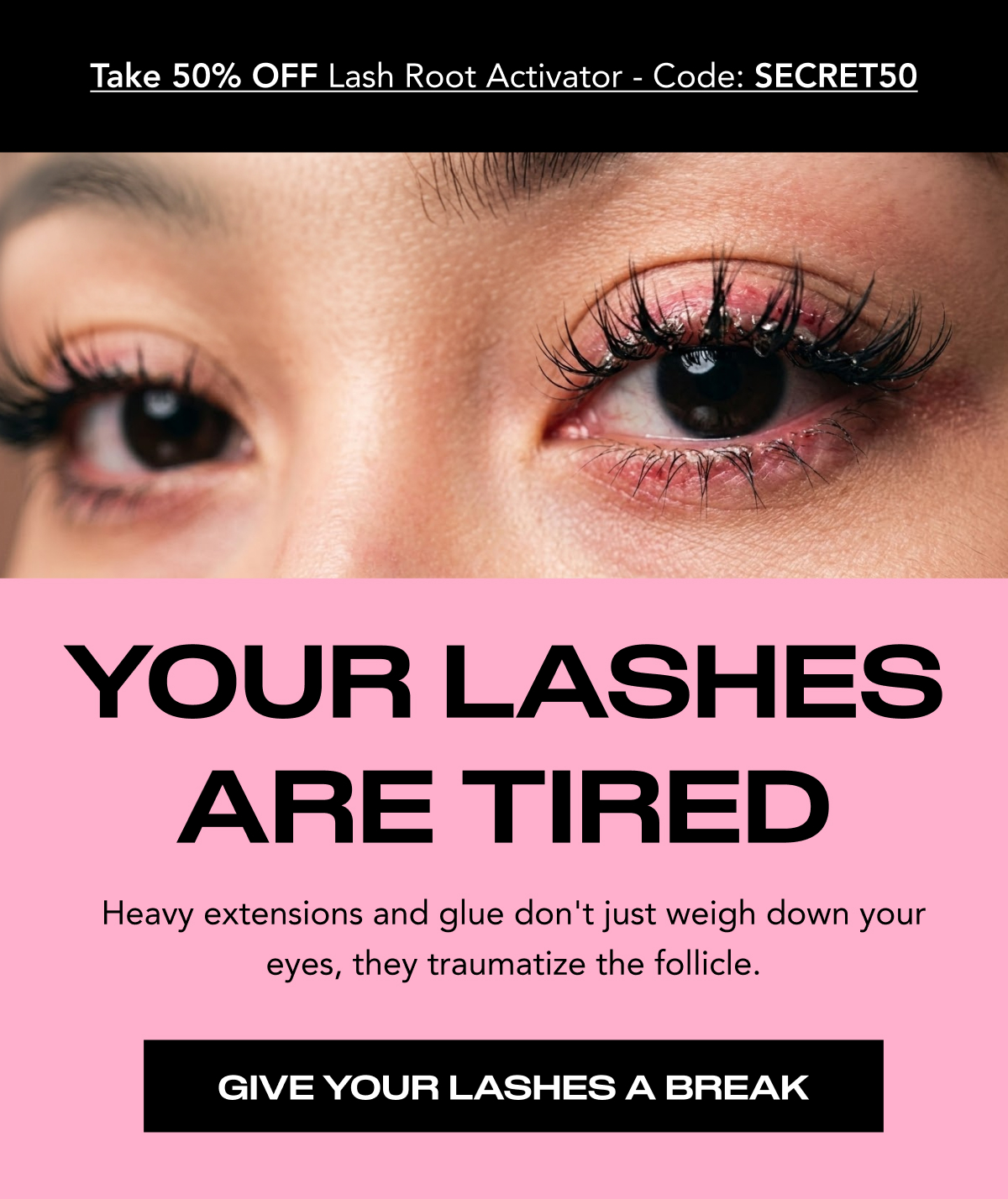 YOUR LASHES ARE TIRED. Heavy extensions and glue don't just weigh down your eyes, they traumatize the follicle.