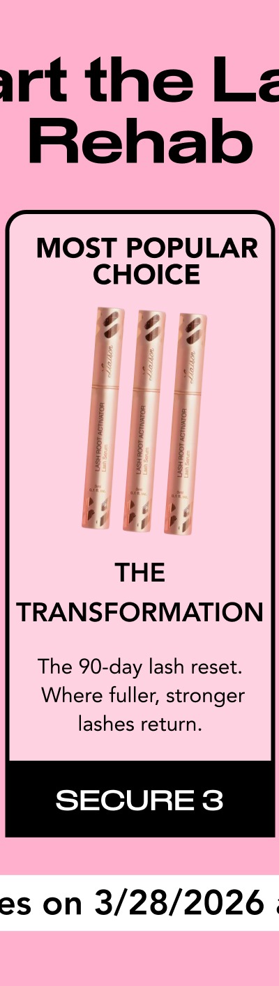 The Transformation- The 90-day lash reset.  Where fuller, stronger lashes return.