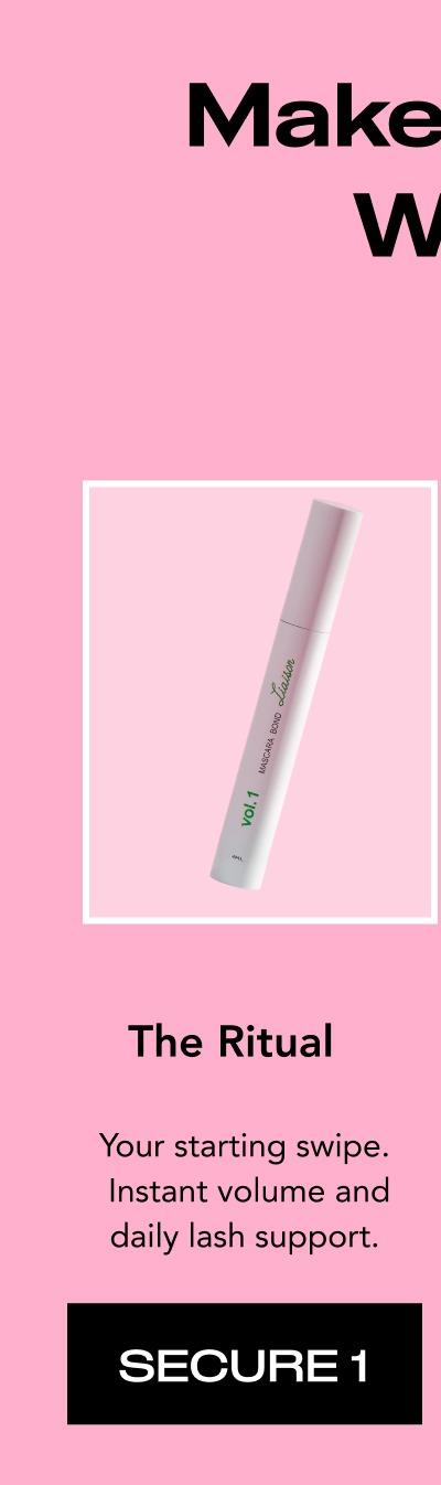 The Ritual- Your starting swipe.  Instant volume and daily lash support.