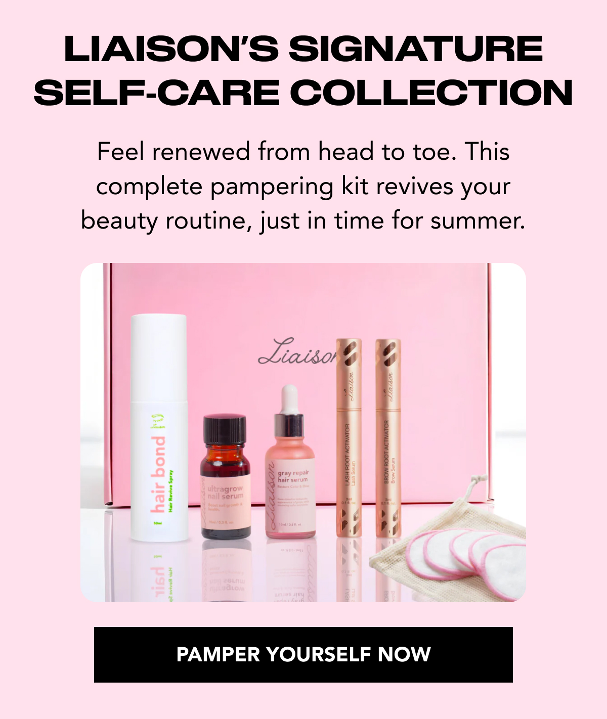 Liaison's Signature Self-Care Collection