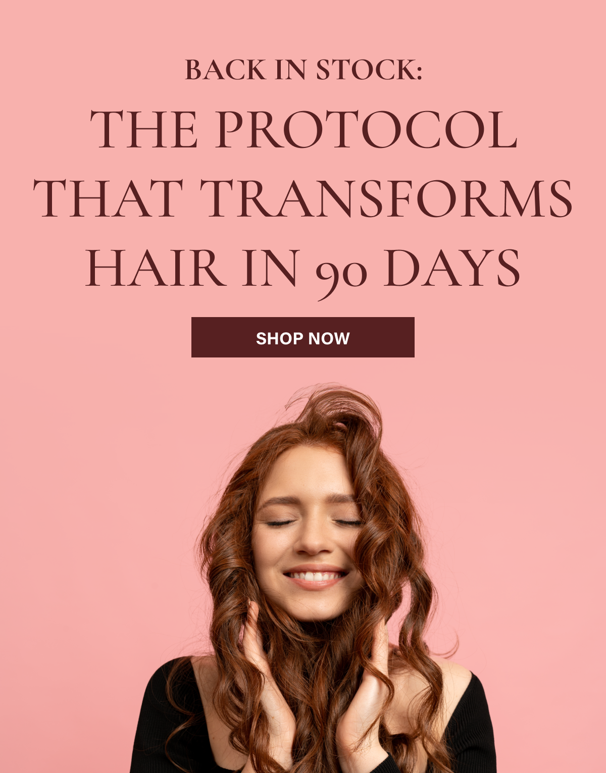 BACK IN STOCK: The Protocol That Transforms Hair in 90 Days