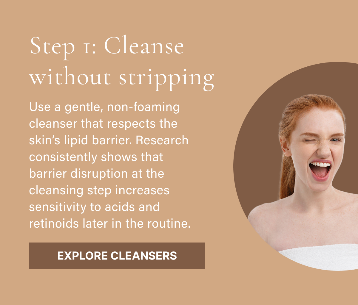 Step 1: Cleanse without stripping