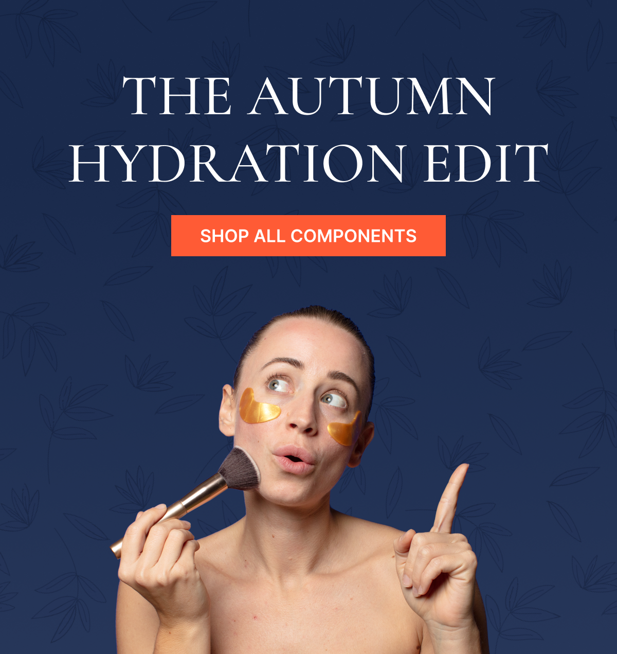 The Autumn Hydration Edit