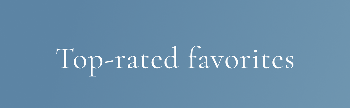 Top-rated favorites: