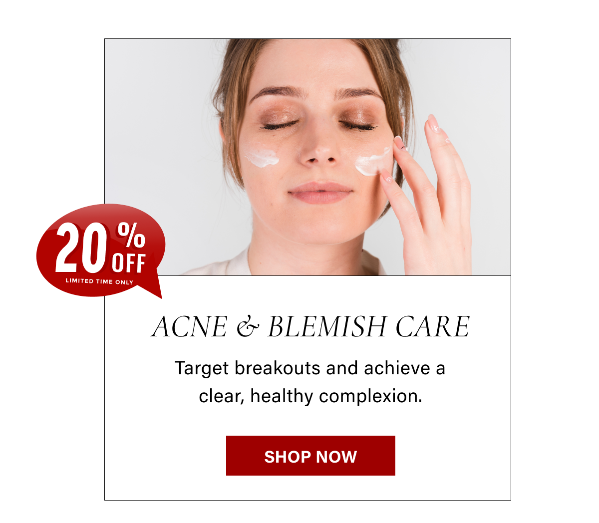 Acne & Blemish Care