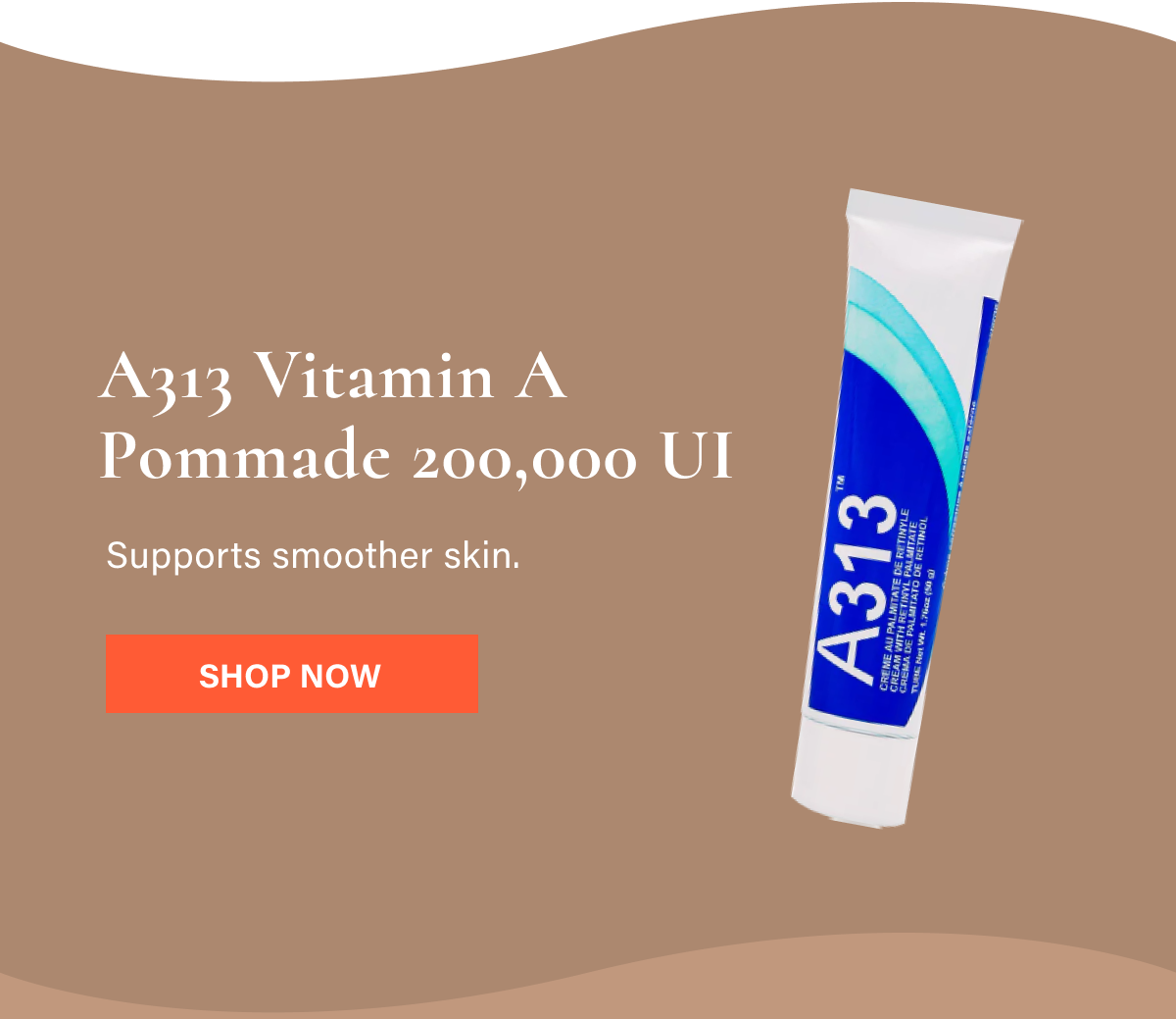A313 Vitamin A Pommade 200.000 UI