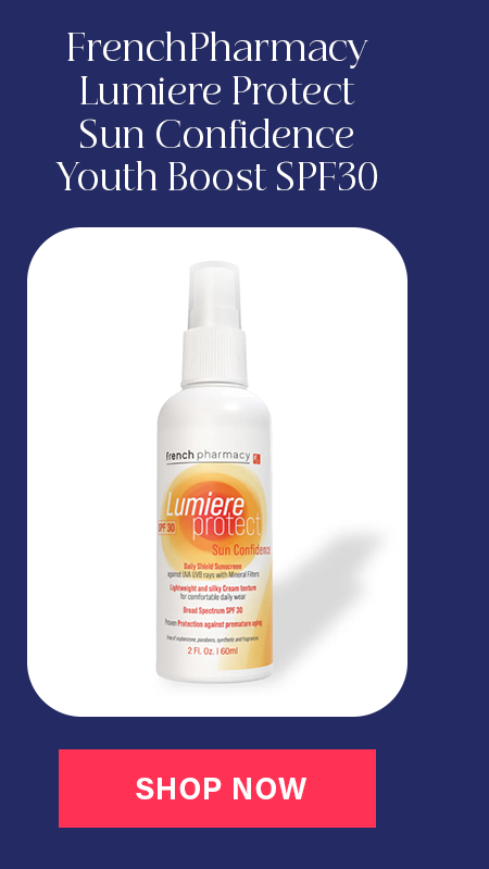 FrenchPharmacy Lumiere Protect Sun Confidence Youth Boost SPF30