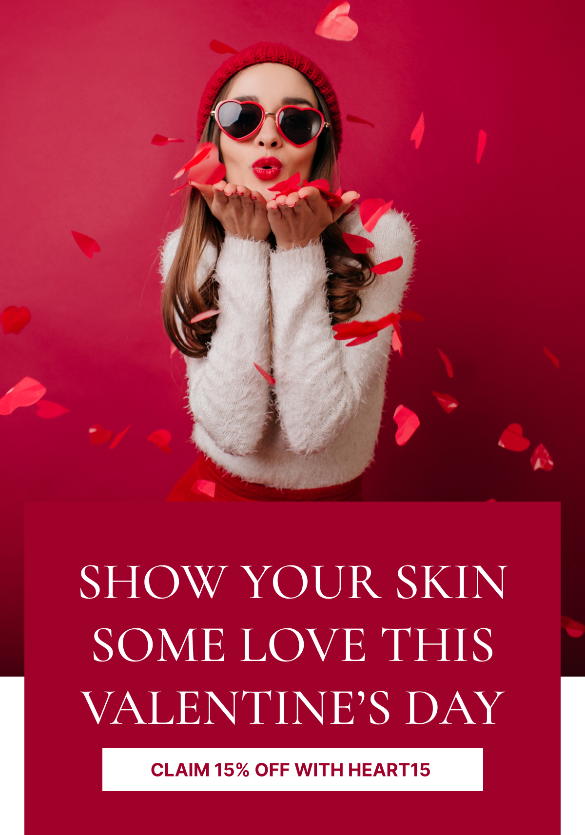 Show your skin some love this Valentine’s Day