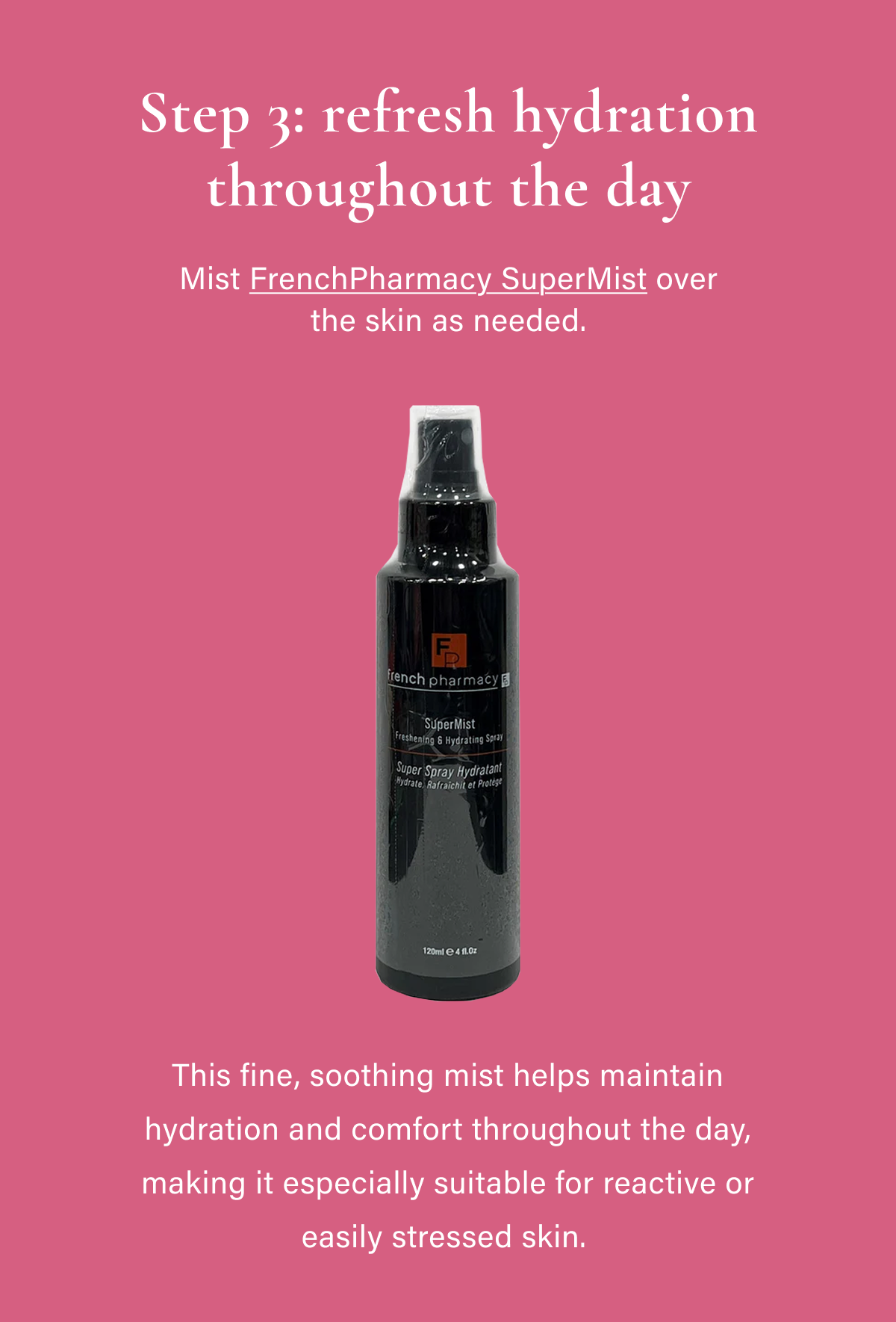 Step 3: refresh hydration throughout the day